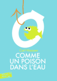 Couverture Comme un poison dans l'eau ()
