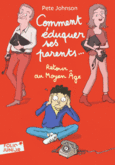 Couverture Comment éduquer ses parents.. ()