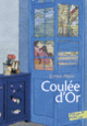 Couverture Coulée d'or (Ernest Pépin)