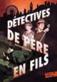 Couverture Détectives de père en fils (Rohan Gavin)