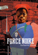 Couverture Force noire (Guillaume Prévost)