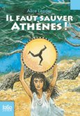 Couverture Il faut sauver Athènes! ()