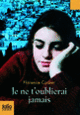 Couverture Je ne t'oublierai jamais (Florence Cadier)