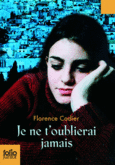 Couverture Je ne t'oublierai jamais ()