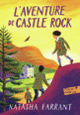 Couverture L'aventure de Castle Rock (Natasha Farrant)