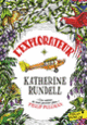 Couverture L'explorateur (Katherine Rundell)