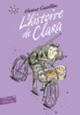 Couverture L'histoire de Clara (Vincent Cuvellier)