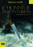 Couverture L'Honneur du centurion ()