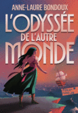 Couverture L'Odyssée de l'autre monde ()