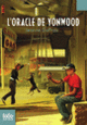 Couverture L'oracle de Yonwood (Jeanne DuPrau)