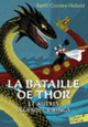 Couverture La bataille de Thor et autres légendes vikings (Kevin Crossley-Holland)