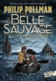 Couverture La Belle Sauvage (Philip Pullman)