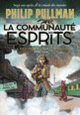 Couverture La communauté des esprits (Philip Pullman)