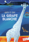 Couverture La girafe blanche ()