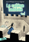 Couverture Le collège fantôme ()