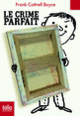 Couverture Le crime parfait (Frank Cottrell Boyce)