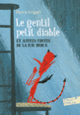 Couverture Le gentil petit diable et autres contes de la rue Broca (Pierre Gripari)