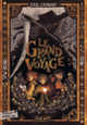 Couverture Le Grand Voyage (Erik L'Homme)