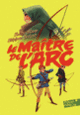 Couverture Le maître de l'arc (Stéphane Berland,Viviane Moore)