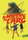 Couverture Le maître de l'arc (,Viviane Moore)