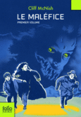 Couverture Le maléfice ()