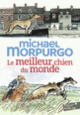 Couverture Le meilleur chien du monde (Michael Morpurgo)