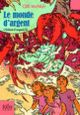 Couverture Le monde d'argent (Cliff McNish)