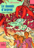 Couverture Le monde d'argent ()