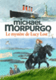 Couverture Le mystère de Lucy Lost (Michael Morpurgo)