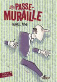 Couverture Le Passe-muraille et autres nouvelles ()