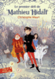 Couverture Le premier défi de Mathieu Hidalf (Christophe Mauri)