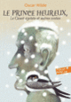 Couverture Le prince heureux – Le géant égoïste et autres contes (Oscar Wilde)