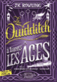 Couverture Le Quidditch à travers les âges (J.K. Rowling)