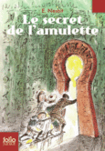 Couverture Le secret de l'amulette ()