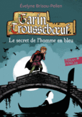 Couverture Le secret de l'homme en bleu ()