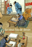 Couverture Le vieux fou de dessin ()