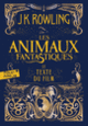 Couverture Les animaux fantastiques (J.K. Rowling)
