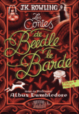 Couverture Les Contes de Beedle le Barde ()