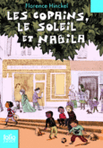 Couverture Les copains, le soleil et Nabila ()