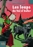 Couverture Les loups du Val d'Enfer ()