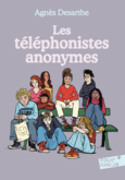 Couverture Les téléphonistes anonymes ()