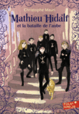 Couverture Mathieu Hidalf et la bataille de l'aube ()