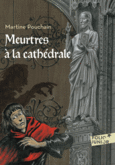 Couverture Meurtres à la cathédrale ()