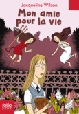Couverture Mon amie pour la vie ()