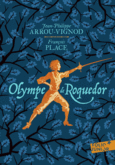 Couverture Olympe de Roquedor (,François Place)