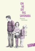 Couverture On ne dit pas sayonara ()