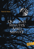 Couverture Quelques minutes après minuit (,Patrick Ness)