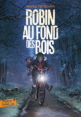 Couverture Robin au fond des bois ()