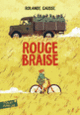 Couverture Rouge Braise (Rolande Causse)