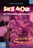 Couverture Sans Atout et l'invisible agresseur ()